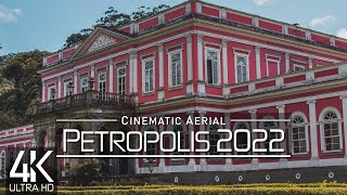 【4K】🇧🇷 Petropolis from Above 🔥 RJ BRAZIL 2022 🔥 Cinematic Wolf Aerial™ Drone Film [upl. by Hildegaard147]