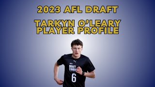 2023 AFL Draft  Tarkyn OLeary  Player Profile [upl. by Daly]