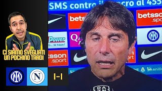 Io sono più INC di ANTONIO CONTE 🔥 INTERNAPOLI 11 la moviola [upl. by Teuton]