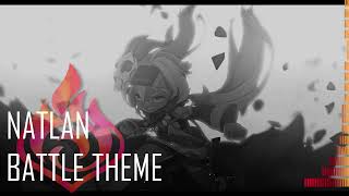 NATLAN BATTLE THEME [upl. by Gibert487]