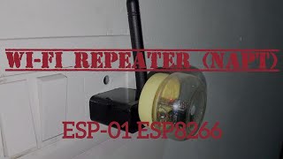 ESP01 ESP8266 WIFI Repeater NAPT [upl. by Gabi275]