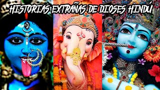 Las 9 Historias Más Extrañas De Los Dioses Del Hinduismo [upl. by Ainafetse]