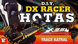 HOTAS on a DX Racer [upl. by Hengel]