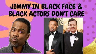 Jimmy Fallon Does Blackface amp Black Actors Dont Care [upl. by Annawad299]