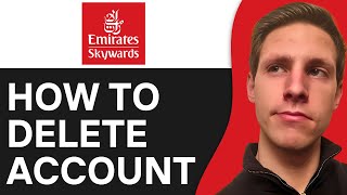 How To Delete Emirates Skywards Account Permanently  Full Guide [upl. by Airamalegna381]