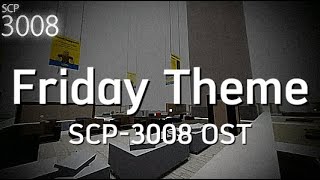 Roblox SCP  3008 OST Remix  Friday Theme Tiktok version [upl. by Tebasile]