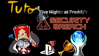 Tuto trophées Fnaf Security Breach [upl. by Lebyram]