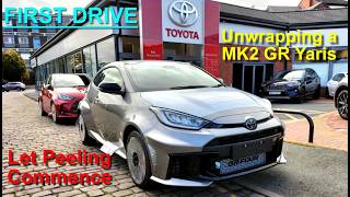 NEW Toyota GR Yaris MK2  Unwrapping amp Unpeeling Plus Bonus Drive [upl. by Haon]