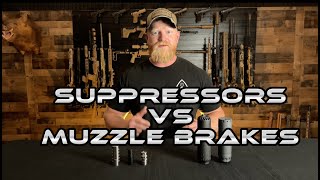 Suppressors Vs Muzzle Brakes [upl. by Romilda]