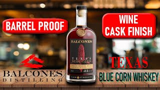 Balcones Texas Blue Corn Cask Strength Bourbon  1216 Proof Wine Cask Finish [upl. by Salene589]