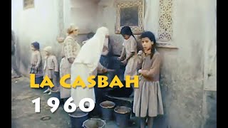 LA CASBAH 1960 [upl. by Ttenyl]