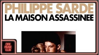 Philippe Sarde  Le retour de Séraphin musique du film quotLa maison assassinéequot [upl. by Dallman]