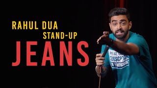 Jeans  Stand Up Comedy by Rahul Dua [upl. by Alra291]