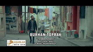 Burhan Toprak  Yaramin BurhanToprakOfficial [upl. by Docila]