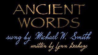 Ancient Words with Lyrics [upl. by Ahsinyar]