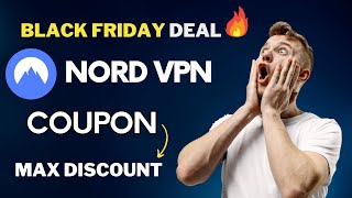 NordVPN Black Friday amp Cyber Monday Deal  NordVPN Coupon Code [upl. by Akinehc]