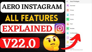 Aero Instagram V22 All features Explained 2023  Aero Instagram features  Aero Instagram New update [upl. by Dyann]