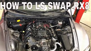 LS Swapping an RX8 Because I Can and why not Heres How I Ls swap a Mazda Rx8 Video 3  500hp goal [upl. by Nitsew40]