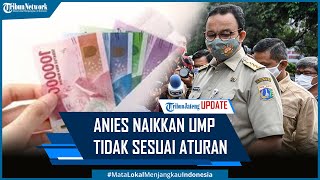 Kemenaker Sayangkan Keputusan Anies Baswedan Naikkan UMP Tidak Sesuai Aturan yang Berlaku [upl. by Zysk]