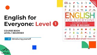 English for Everyone  Level 1 Beginner  Course Book  01 Introducing yourself with PDF ↓↓↓ [upl. by Shinberg]