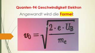 Quanten 94 Geschwindigkeit Elektron FSR Fadenstrahlrohr Beschleunigungsspannung Elektronenkanone [upl. by Tager]