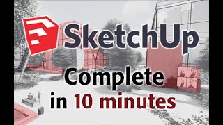 SketchUp  Tutorial for Beginners in 10 MINUTES  COMPLETE [upl. by Ines]