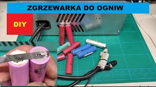 DIY  Zgrzewarka do ogniw liion  budowa  schemat  testy [upl. by Ranitta907]