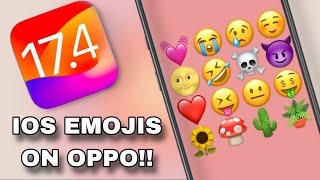 Iphone emojis on oppo IN 3 MINUTES  IOS 174 [upl. by Ambrogino112]