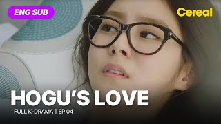 FULL•SUB Hogus Love｜Ep04｜ENG subbed｜choiwooshik uie [upl. by Adda589]