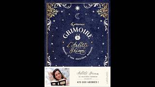 Livre  Le précieux grimoire dArlette Grimm [upl. by Zilef]