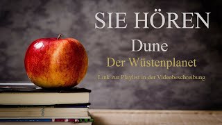 Dune  Der Wüstenplanet  ganzes Hörbuch komplett deutsch [upl. by Dlaregztif]