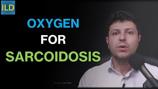 Oxygen therapy in Sarcoidosis [upl. by Lundberg]