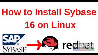 1 Sybase Tutorial How to Install Sybase 16 on Linux [upl. by Brennan]