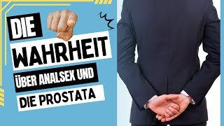 Wie Intime Praktiken die Gesundheit der Prostata Beeinflussen [upl. by Emmalynne]