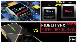 Nvidia RTX 3080 Ti vs AMD FSR RDNA 3 Performance Intel Alder Lake TDP  Broken Silicon 100 [upl. by Hilliary]