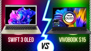 Asus Vivobook S15 vs Acer Swift 3 OLED  Comparison and Review  Pankaj Sharma [upl. by Aihtyc]