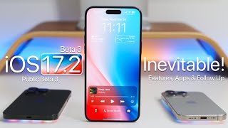 iOS 172 Beta 3  Inevitable  Features Apps and Follow Up [upl. by Sternick]