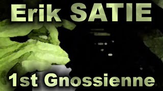 Erik SATIE Gnossienne No 1 [upl. by Oram]