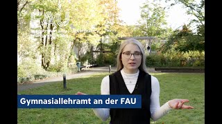 Lehramt an Gymnasien an der FAU studieren FAU Programme [upl. by Revolc567]