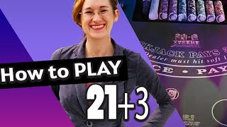 How to Play 21 plus 3 [upl. by Eaner]