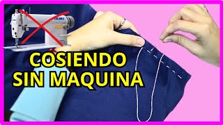 El mejor truco para coser a mano the best trick for hand sewing [upl. by Kcirre]