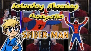 SpiderMan 1967 Cartoon Theme  Saturday Morning Acapella [upl. by Mela]