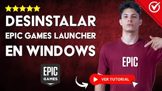 Cómo DESINSTALAR EPIC GAMES LAUNCHER en Windows 111087  💻 Fácil y Rápido 💻 [upl. by Lundquist]