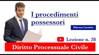 Procedura civile lezione n28 I procedimenti possessori [upl. by Malchus]