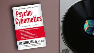 Podcast  Psycho Cybernetics by Maxwell Maltz [upl. by Elane]