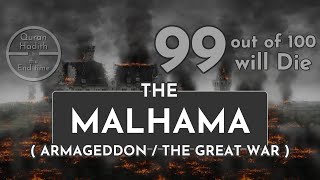 The Malhama  Armageddon  The Great War  World War 3 [upl. by Ebbarta]