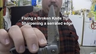 Fixing a broken knife tip and sharpening a serrated edge [upl. by Danielle838]