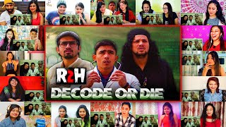 DECODE OR DIE  DOD  Round2hell  R2h  Mix Mashup Reaction [upl. by Swetiana695]