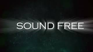 SOUND FREE 54 [upl. by Ennoryt]