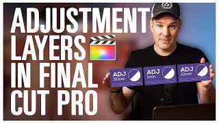 How To Use Adjustment Layers in Final Cut Pro  FREE DOWNLOAD [upl. by Ball741]